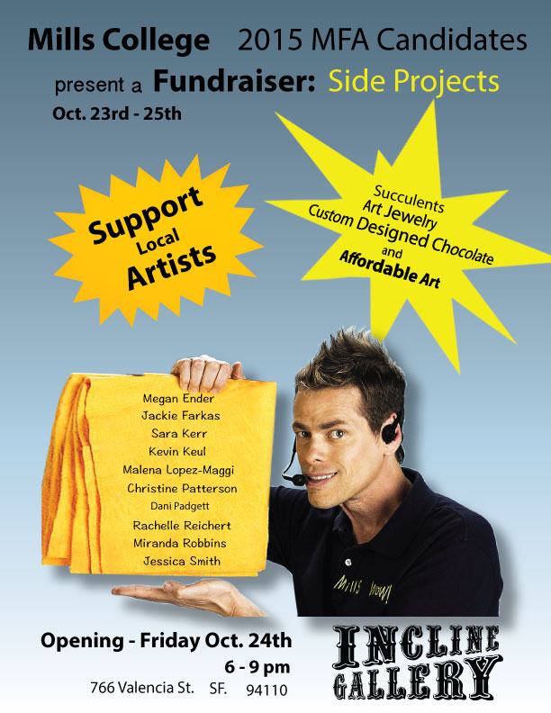 Side Projects: Mills College MFA Fundraiser