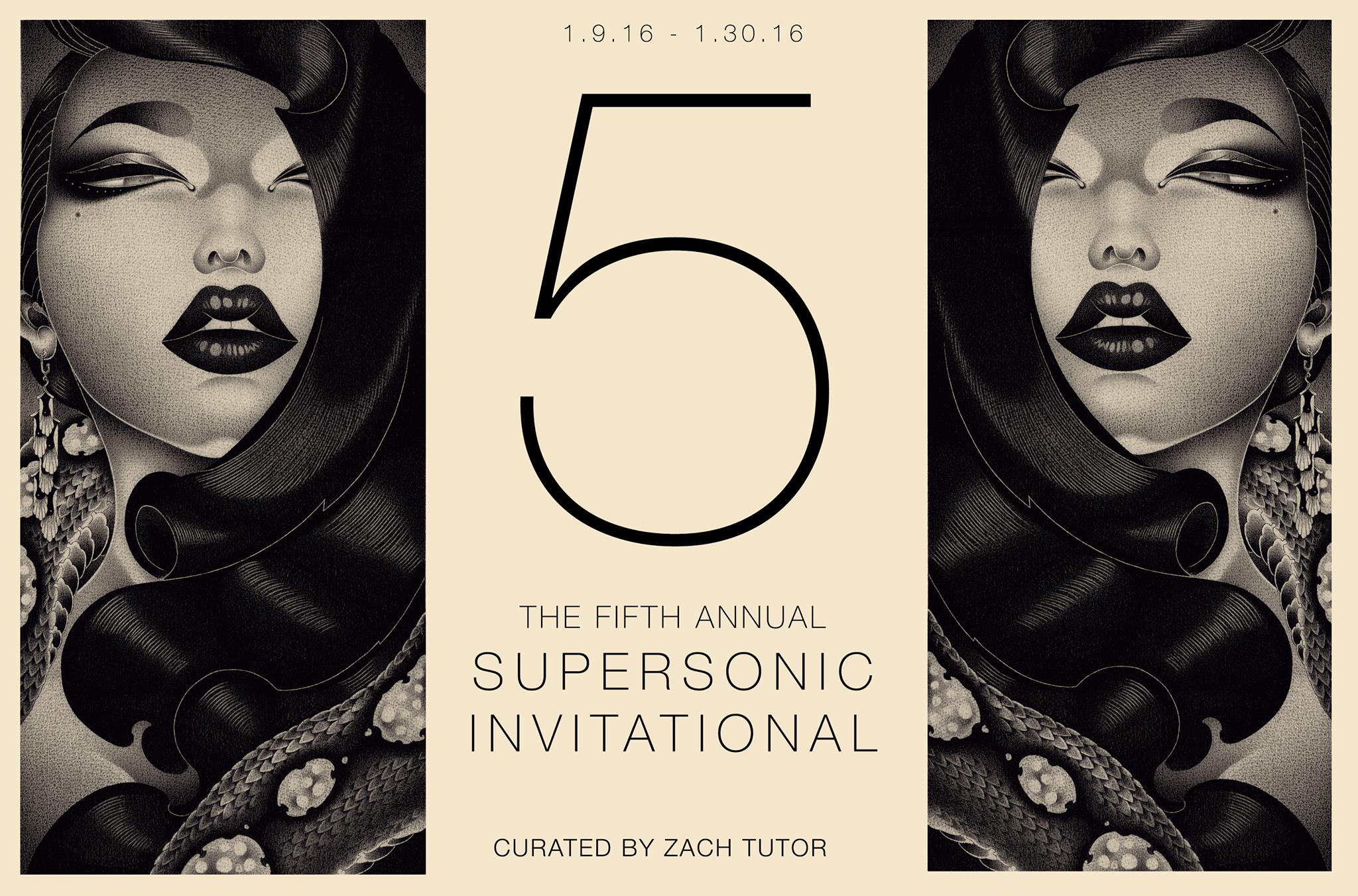 The 5th Annual Supersonic Invitational