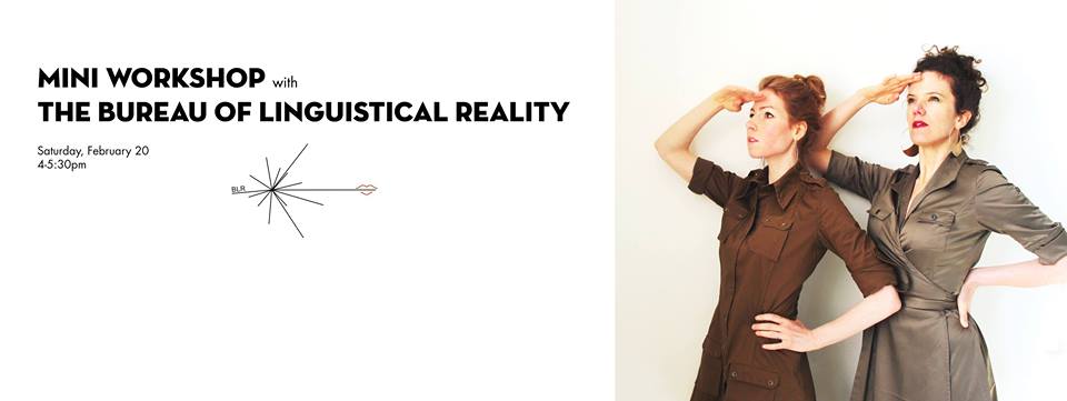 Mini Workshop with the Bureau of Linguistical Reality
