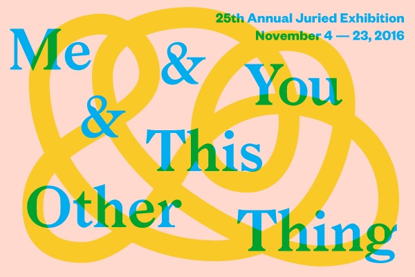 Call for Entries: Me and You and This Other Thing