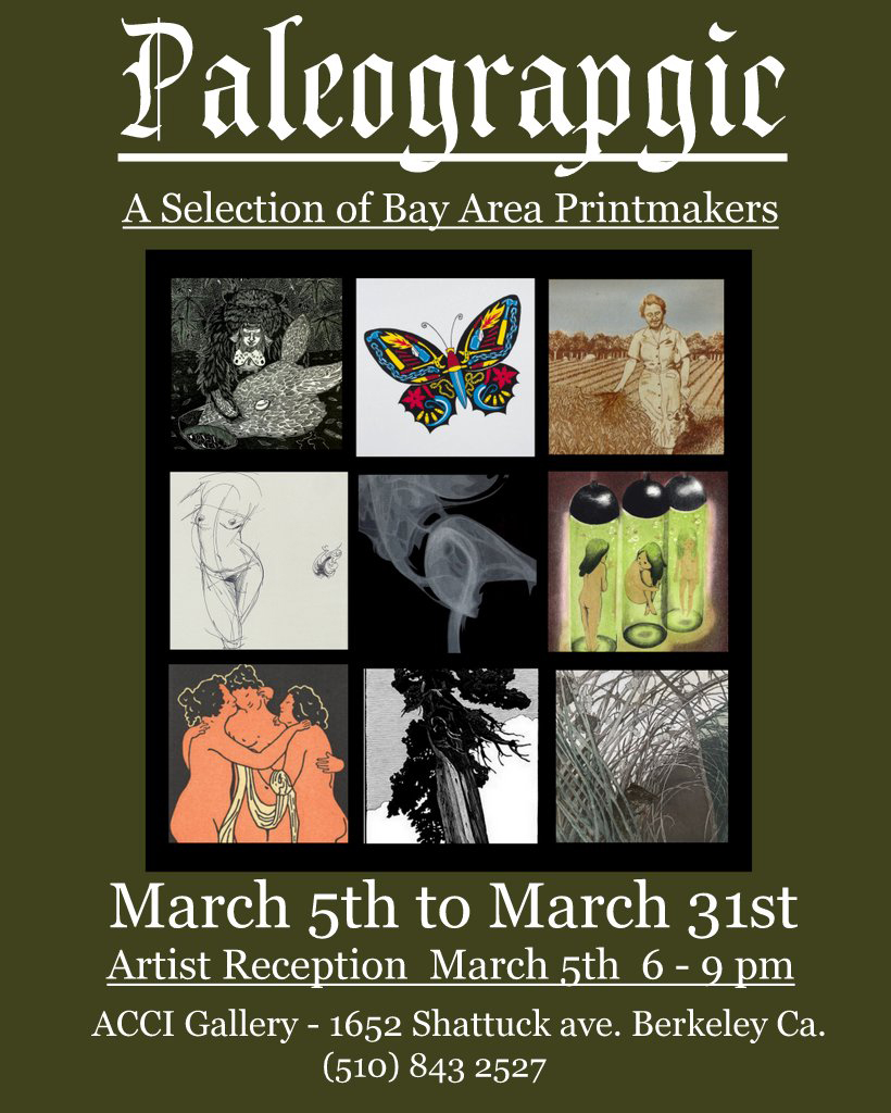Paleographic: A Selection of Bay Area Printmakers