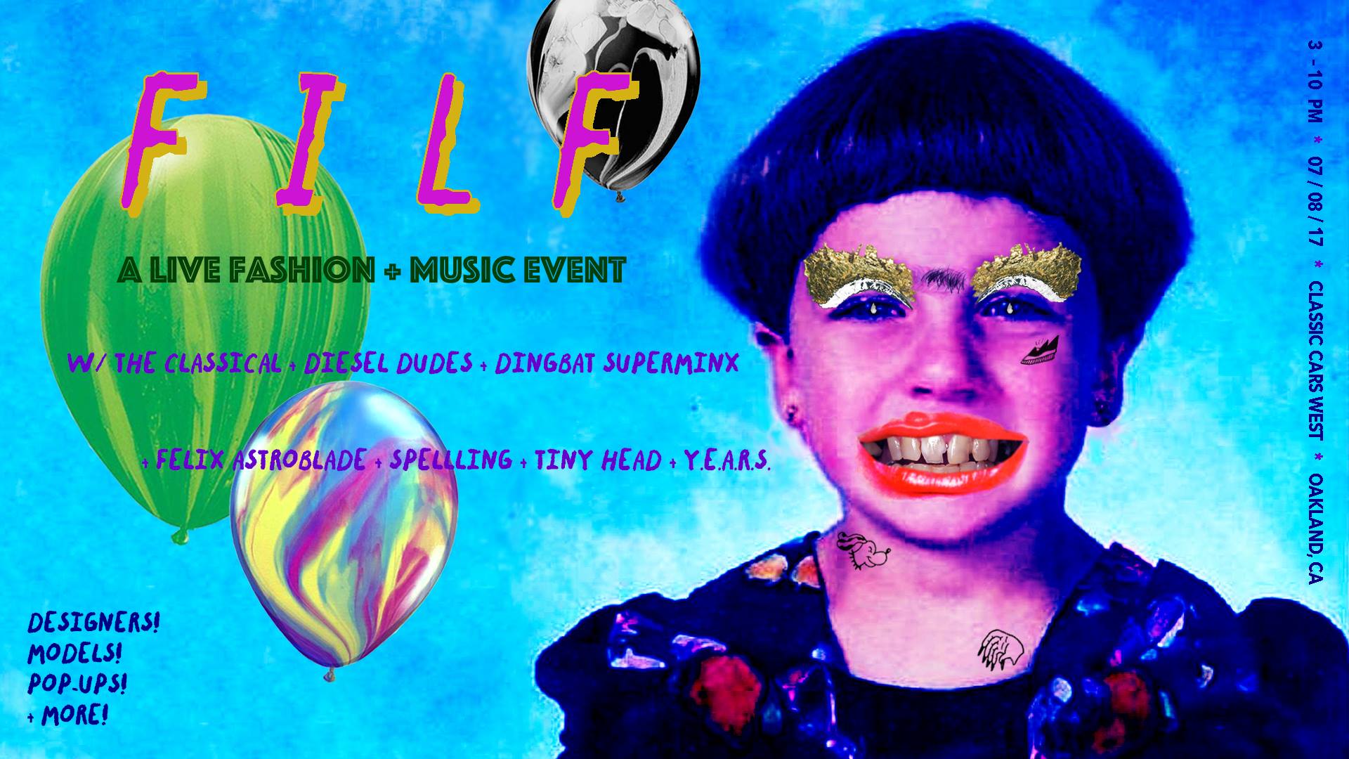 F I L F : Live Fashion & Music