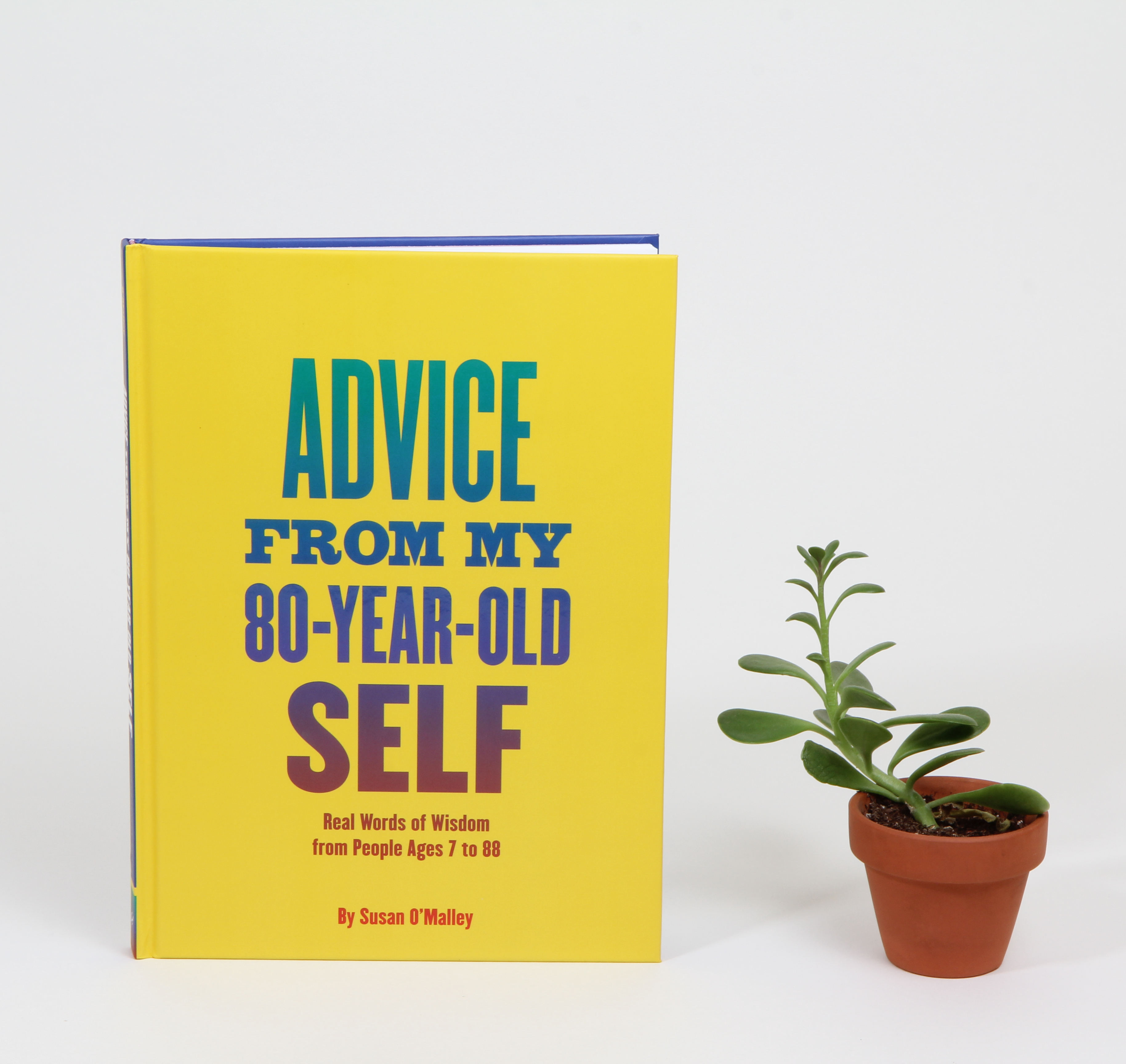 Book Release: Advice from My 80-Year Old Self by Susan O’Malley