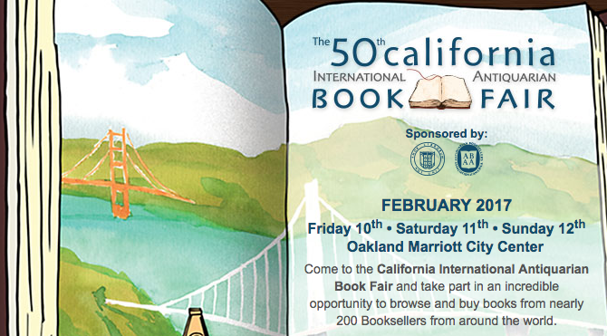 50th California International Antiquarian Book Fair in Oakland