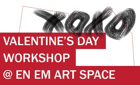 Valentine’s Day Workshop