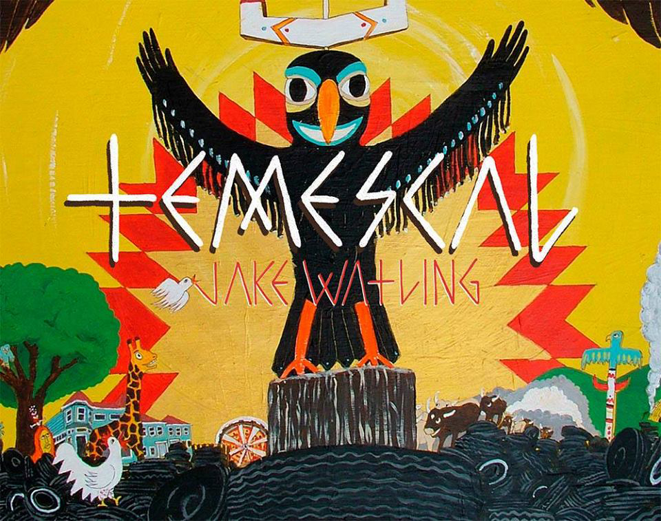 Jake Watling: Temescal