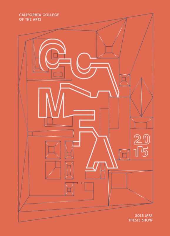 2015 CCA MFA Thesis Exhibition