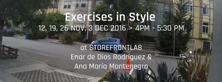 “Exercises in Style” at StoreFrontLab