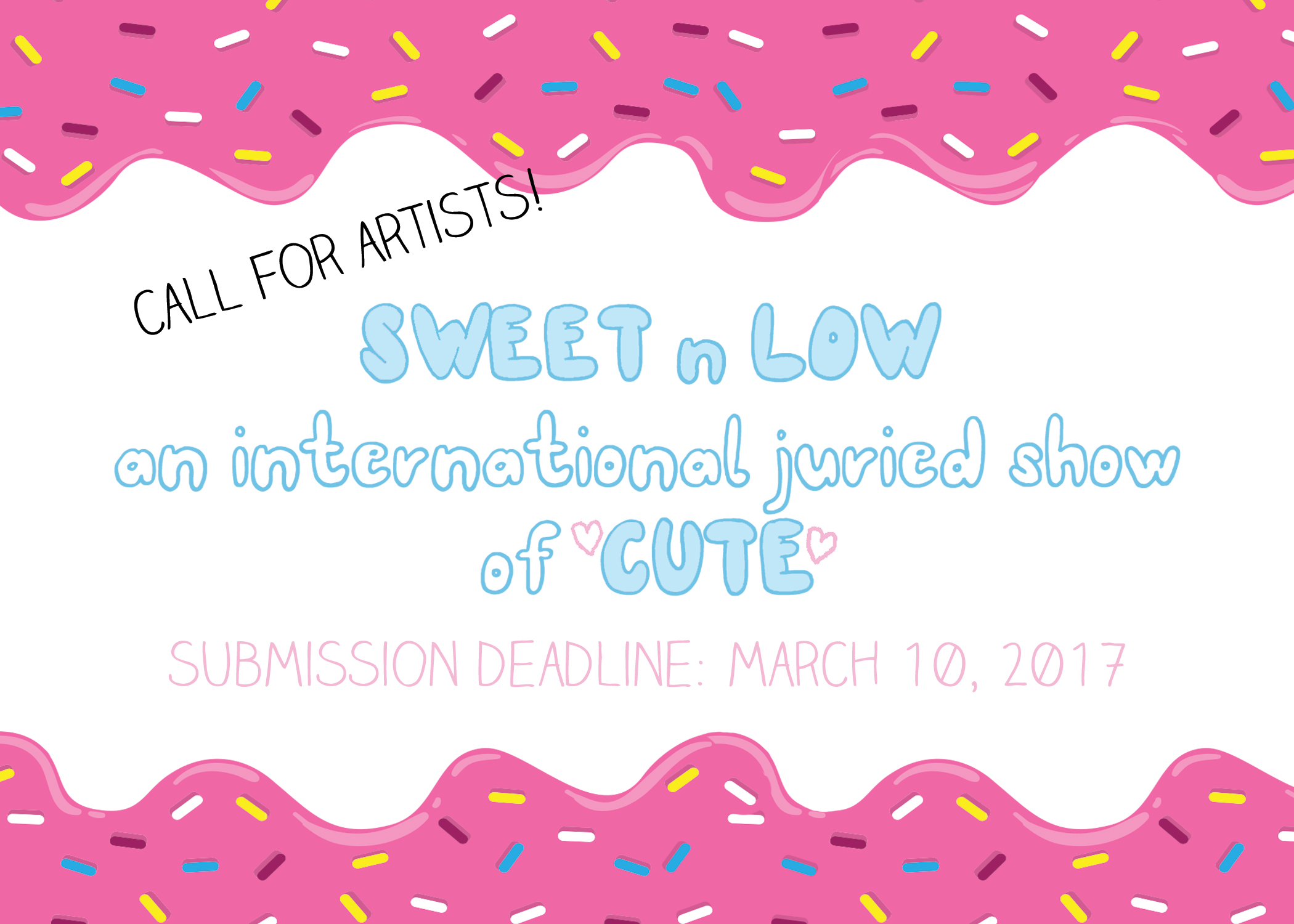 Sweet n Low: An International Juried Show of Cute