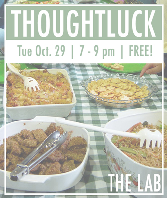 Thoughtluck at The Lab: A Conversation Between Artist-Run Organizations
