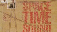 Space/Time/Sound at the San Francisco Museum of Modern Art