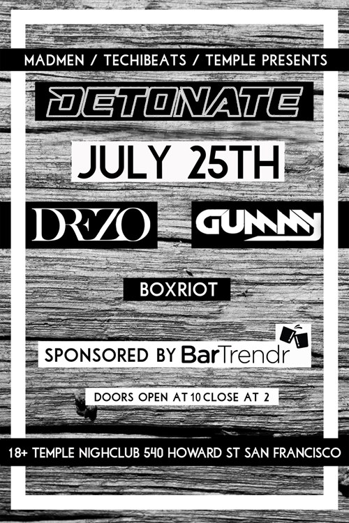Temple, Techibeats and Madman Present Detonate 18+