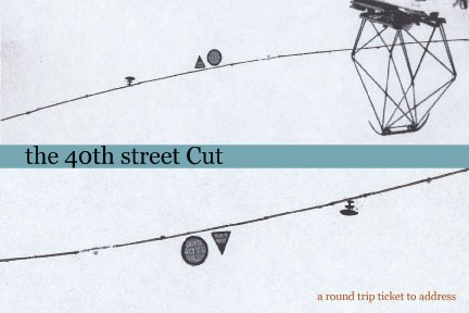 The 40th Street Cut