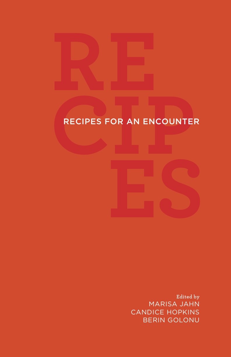 Recipes for an Encounter