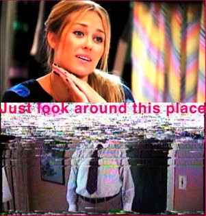 Just look around this place