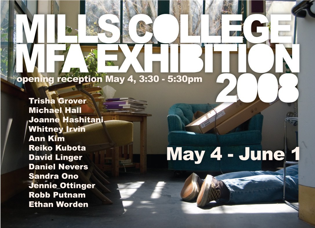 Mills College MFA Exhibition 2008