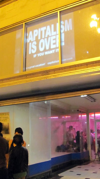 CAPITALISM IS OVER! If You Want It / Public Projection Series