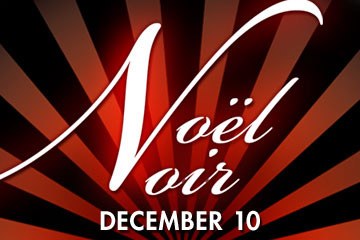 Noël Noir Un-Holiday Party