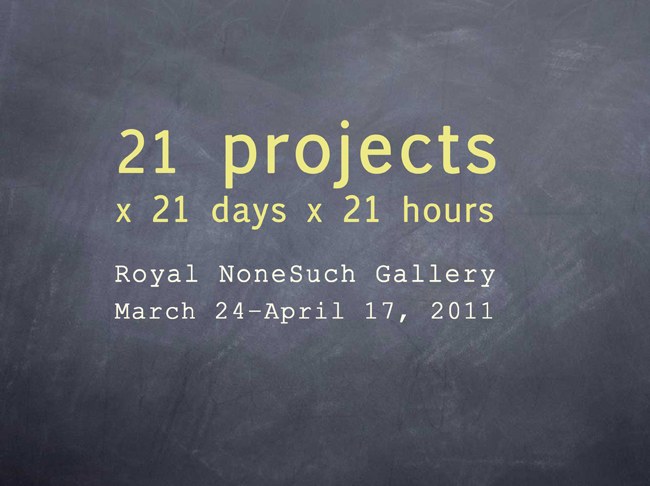 21 Projects x 21 Days x 21 Hours