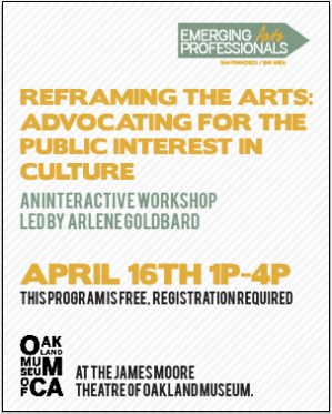 Reframing the Arts: Advocating for the Public Interest in Culture