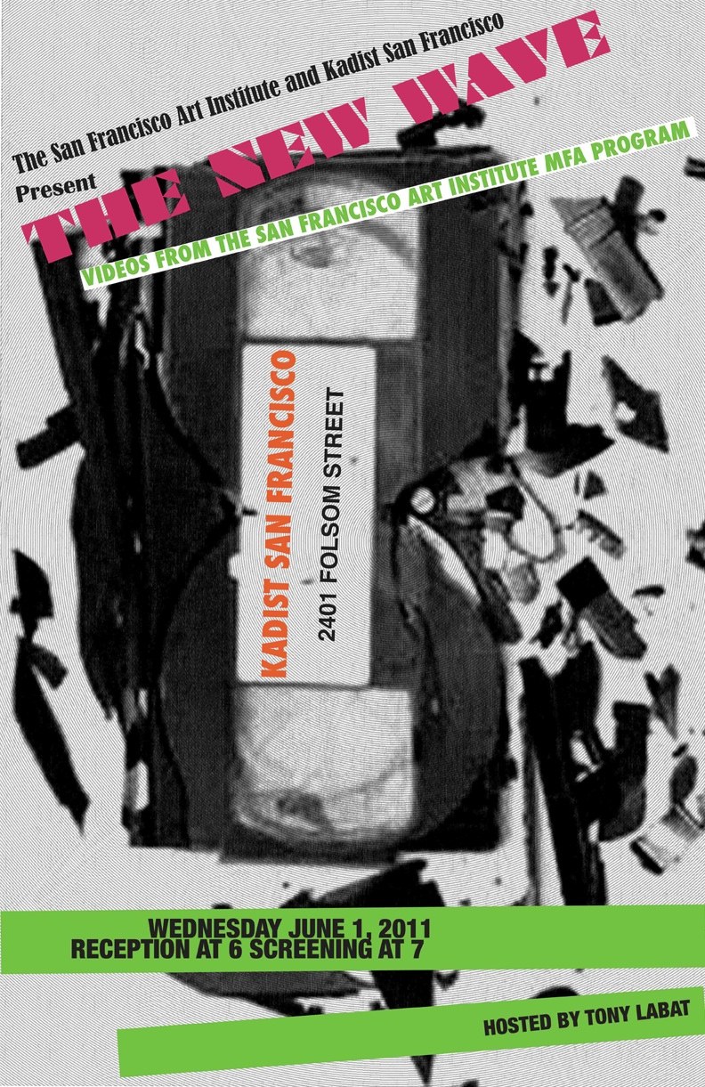 The New Wave: SFAI MFA Video Screening