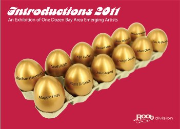 Introductions 2011: One Dozen Emerging Bay Area Artists