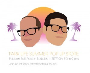 Pop Up Park Life @ Paulson Bott Press