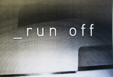 Run Off