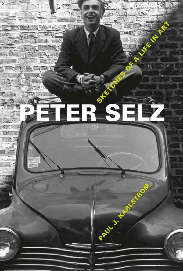 A Tribute to Peter Selz - Book signing and celebration