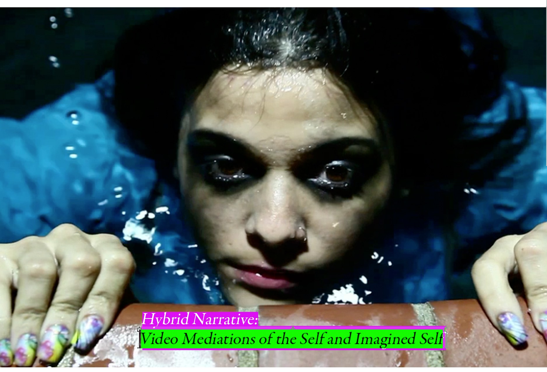 Hybrid Narrative: Video Mediations of the Self and Imagined Self
