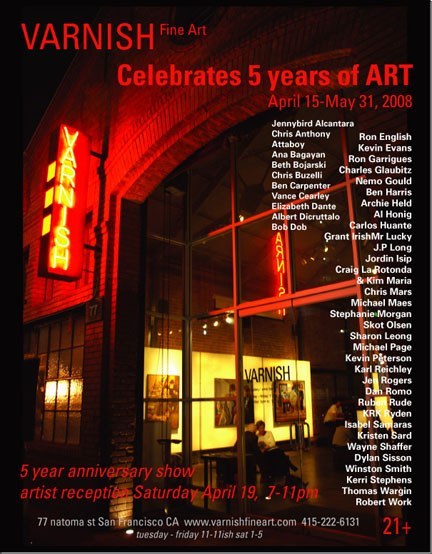 Varnish Fine Art 5 Year Anniversary Show