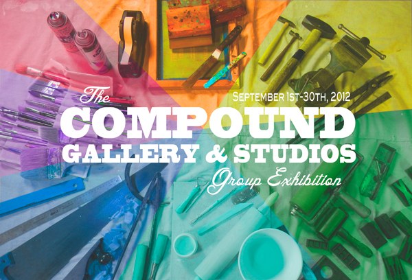 The Compound Gallery & Studios Group Exhibition