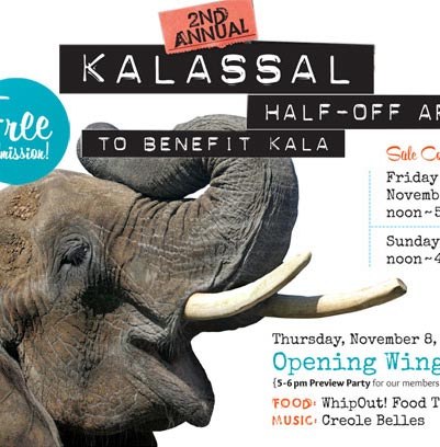 KALASSAL - Kala’s 2nd Annual Half-Off Art Sale and Fundraiser